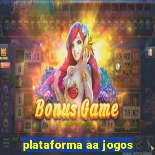 plataforma aa jogos